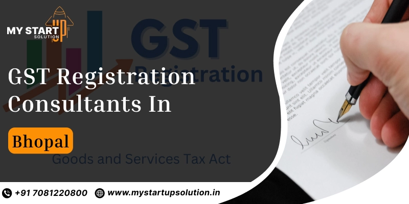 GST Registration Consultant in Bhopal