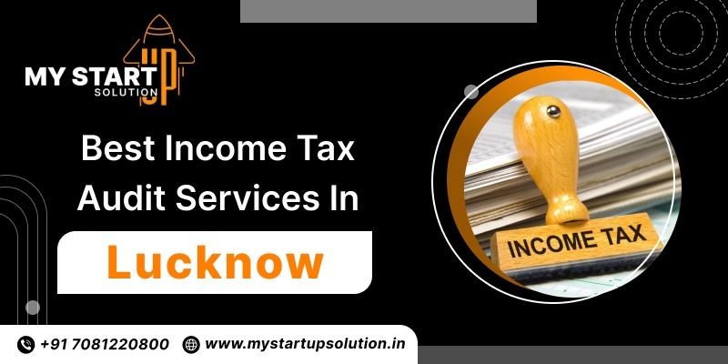 Income tax audit services in Lucknow