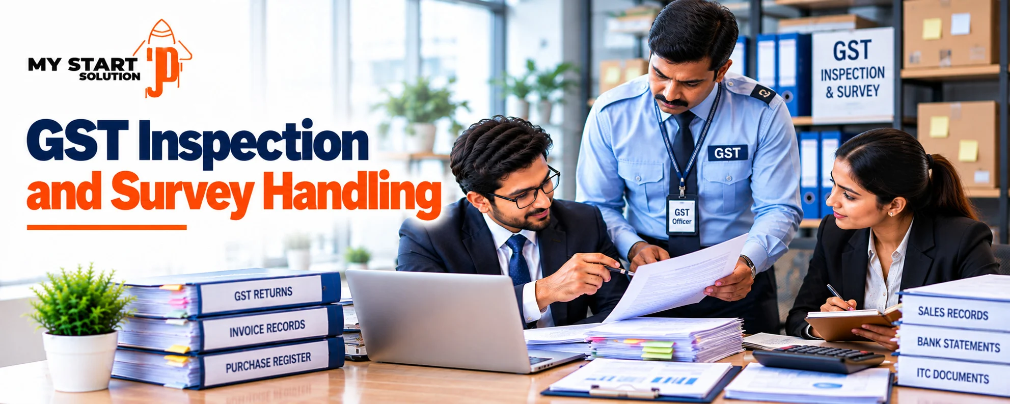 GST inspection and Survey Handling