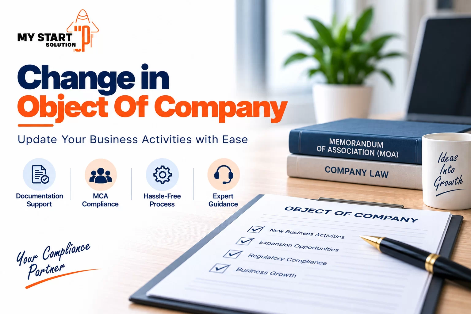 Change in Object of Company