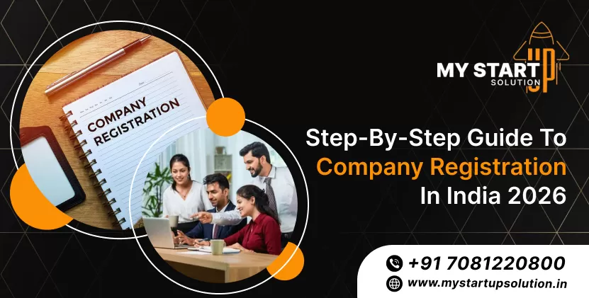 Step by Step Guide to Company Registration in India