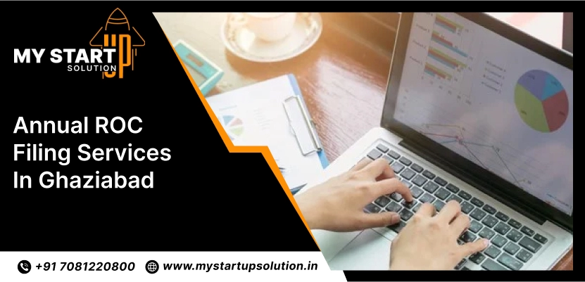 Trusted Annual ROC Filing Services Ghaziabad | My Startup Solution