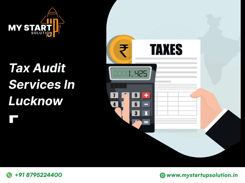 Tax Audit Service in Lucknow