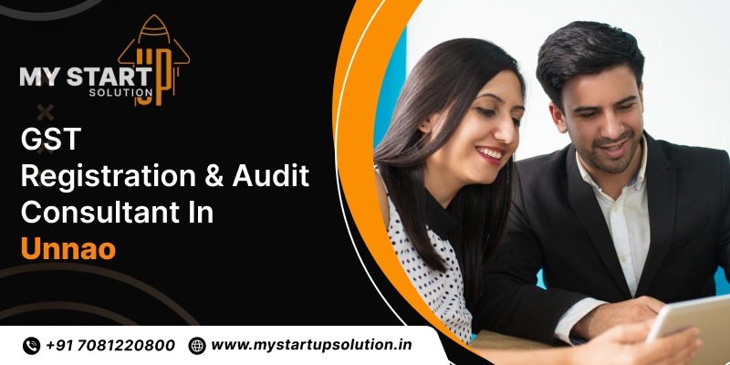 GST Registration Consultants in Unnao - My Startup Solution