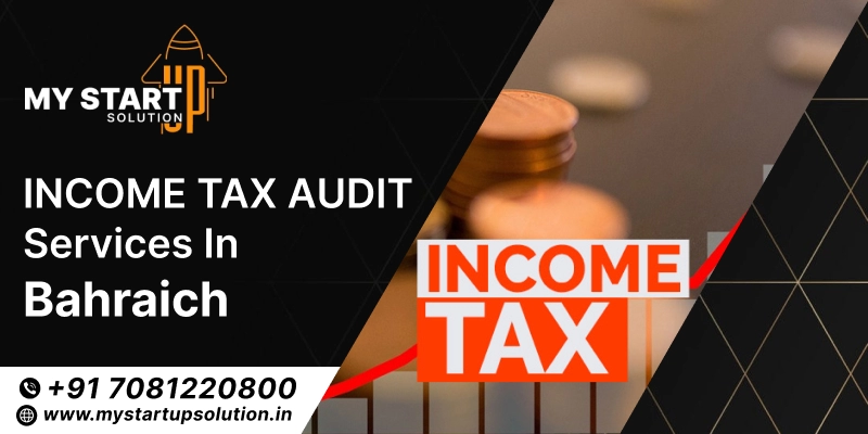 Income tax Audit services in Bahraich