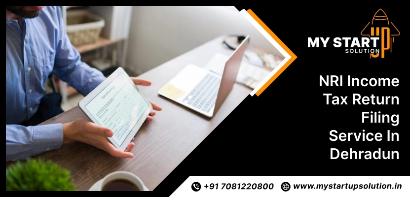 NRI Income Tax Return Filing Service in Dehradun