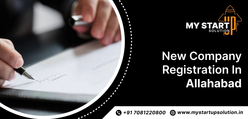 New Company Registration in Prayagraj – My Startup Solution