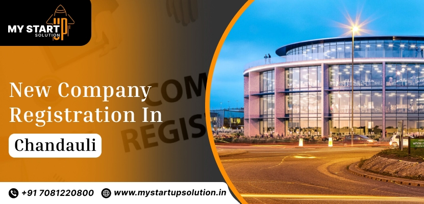 New Company Registration in Chandauli