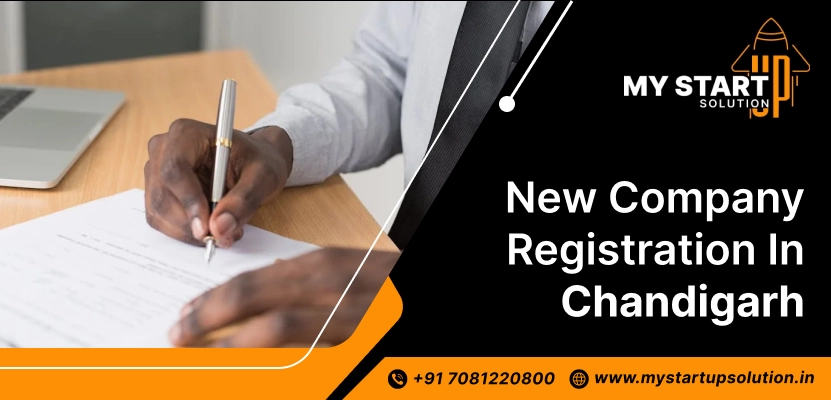 Best New Company Registration in Chandigarh—My Startup Solution