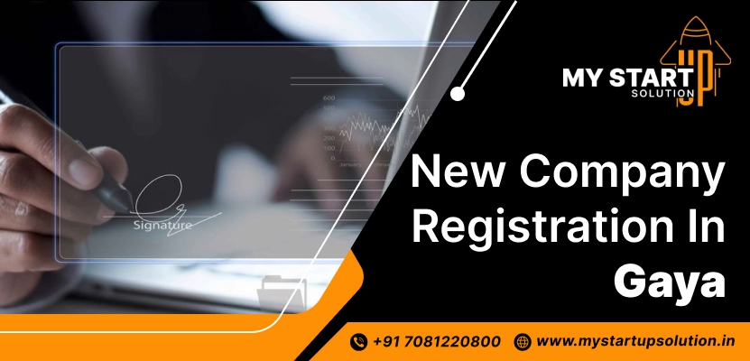 New Company Registration in Gaya—My Startup Solution