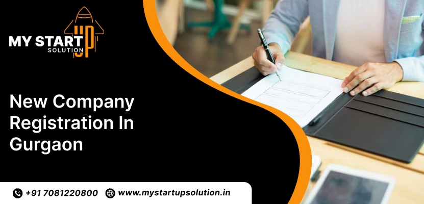 New Company Registration in Gurgaon – My Startup Solution