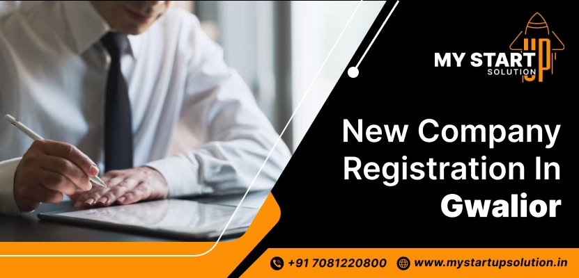 New Company Registration in Gwalior