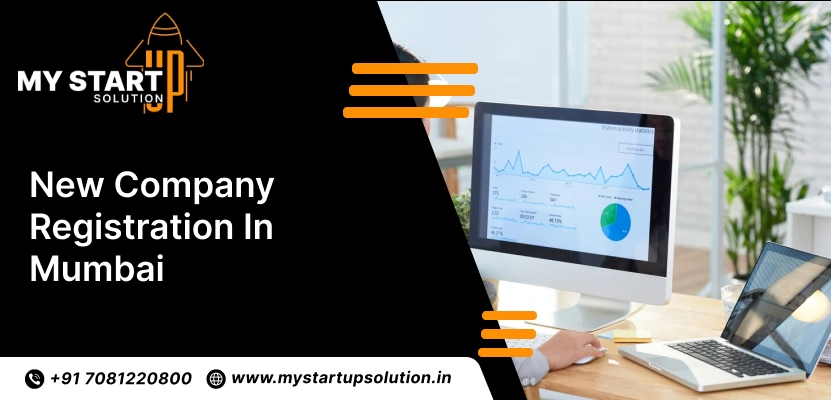 New Company Registration in Mumbai – My Startup Solution
