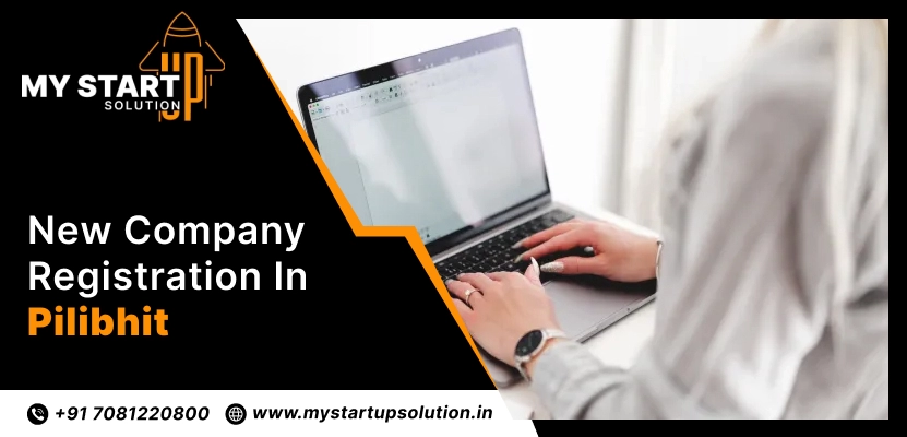 New Company Registration in Pilibhit