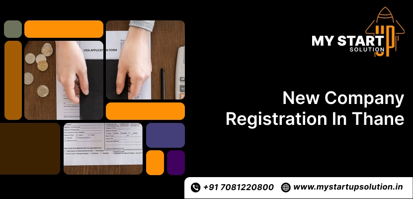 New Company Registration in Thane – My Startup Solution