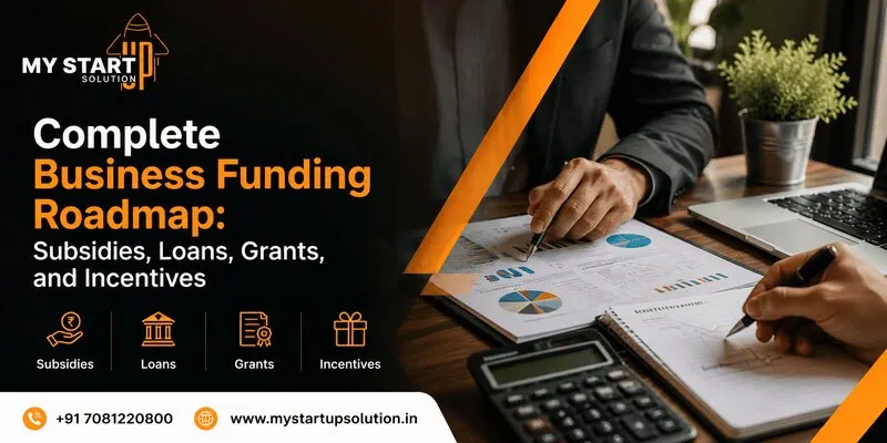 Business Funding Roadmap for Subsidies, Loans, Grants and Incentives